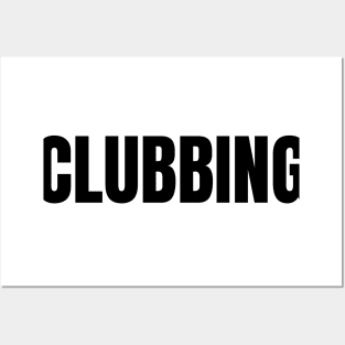 Clubbing Posters and Art